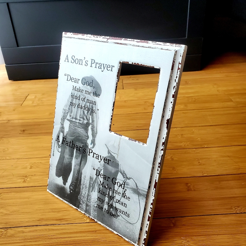 Rustic Picture Frame: A Son's Prayer, A 👨 Father's 🙏 Prayer